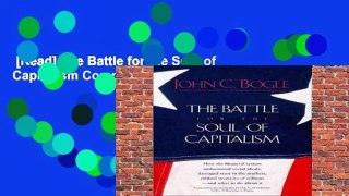 [Read] The Battle for the Soul of Capitalism Complete