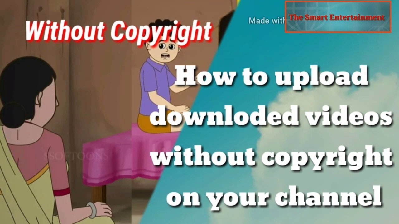 How to upload downloaded videos without copyright on YouTube/dailymotion | in Hindi
