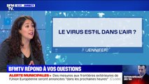 Le coronavirus est-il dans l'air ? BFMTV répond à vos questions