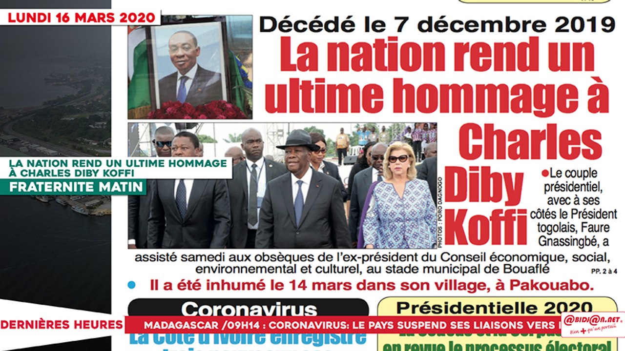 Le Titrologue du 16 mars 2020 : La nation rend un ultime hommage à Charles Diby Koffi