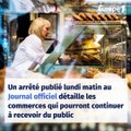 Coronavirus : quels commerces peuvent continuer à ouvrir ?