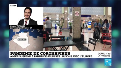 Coronavirus : L'Algérie suspend à partir du 17 mars ses liaisons avec l'Europe