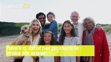 Pet Products That Make Your Life Easier