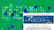 [Get] The 7 Habits of Highly Effective People: Powerful Lessons in Personal Change Full Pages