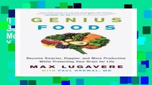 [Best Seller] Genius Foods: Become Smarter, Happier, and More Productive While Protecting Your