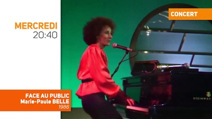 Le concert Face au Public de Marie-Paule Belle, jamais diffusée en France, depuis 1986, sur TV Melody, mercredi soir à 20h40