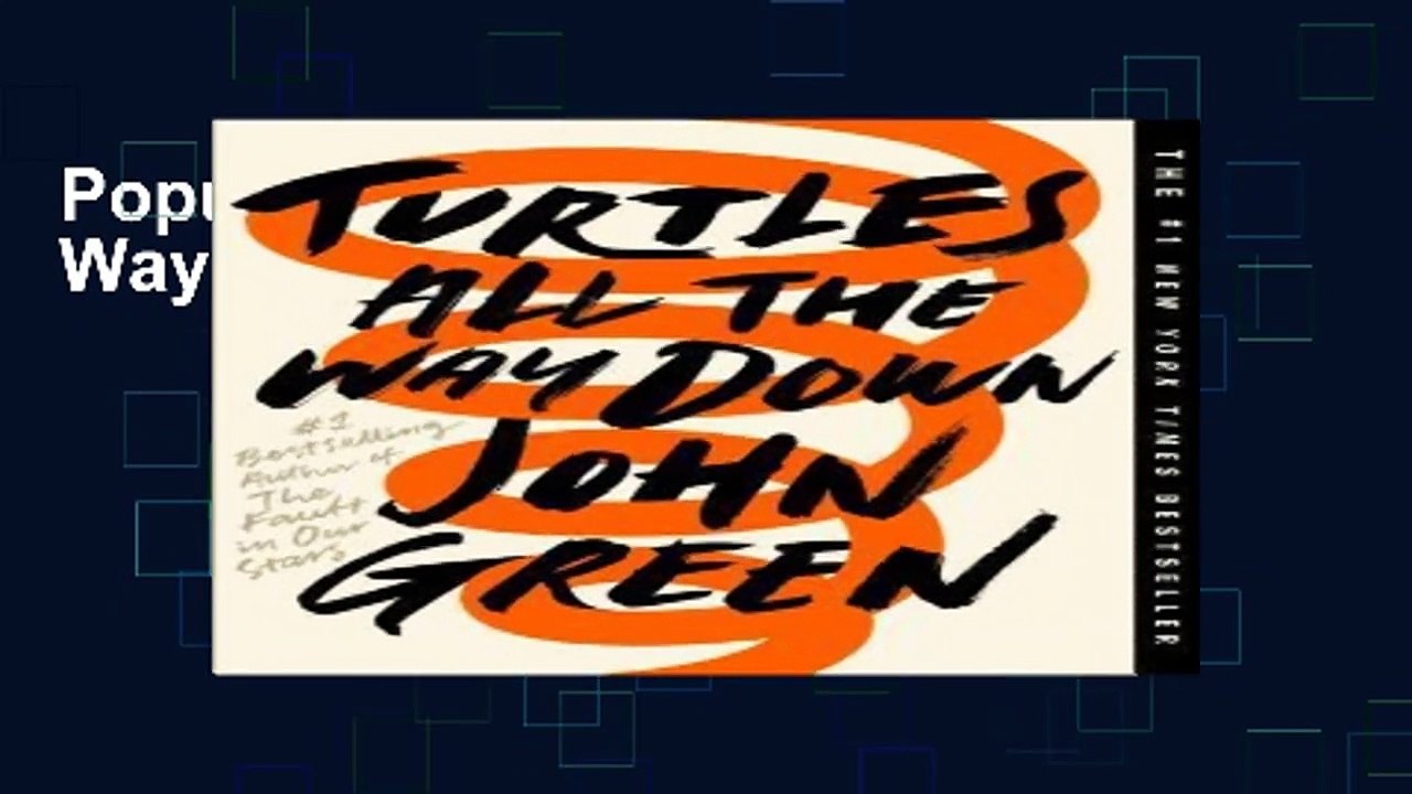 Popular Turtles All the Way Down Full Access