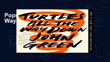 Popular Turtles All the Way Down Full Access