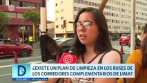 Domingo al Día: ¿Existe un plan de limpieza en los buses de los corredores complementarios de Lima?