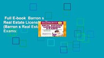 Full E-book  Barron s Real Estate Licensing Exams (Barron s Real Estate Licensing Exams:
