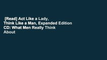 [Read] Act Like a Lady, Think Like a Man, Expanded Edition CD: What Men Really Think About Love,