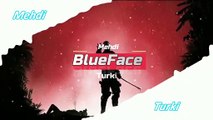 Mehdi Turki - BlueFace.