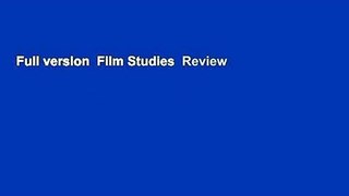 Full version  Film Studies  Review
