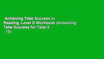 Achieving Tabe Success in Reading, Level D Workbook (Achieving Tabe Success for Tabe 9   10)