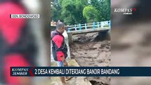 2 Desa di Bondowoso Kembali Diterjang Banjir Bandang