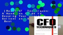 [Read] CFO Techniques: A Hands-on Guide to Keeping Your Business Solvent and Successful  Best
