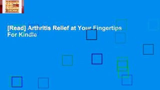 [Read] Arthritis Relief at Your Fingertips  For Kindle