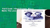Full E-book  Albert Einstein, Mileva Maric: The Love Letters Complete