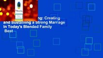 [Read] Stepcoupling: Creating and Sustaining a Strong Marriage in Today's Blended Family  Best