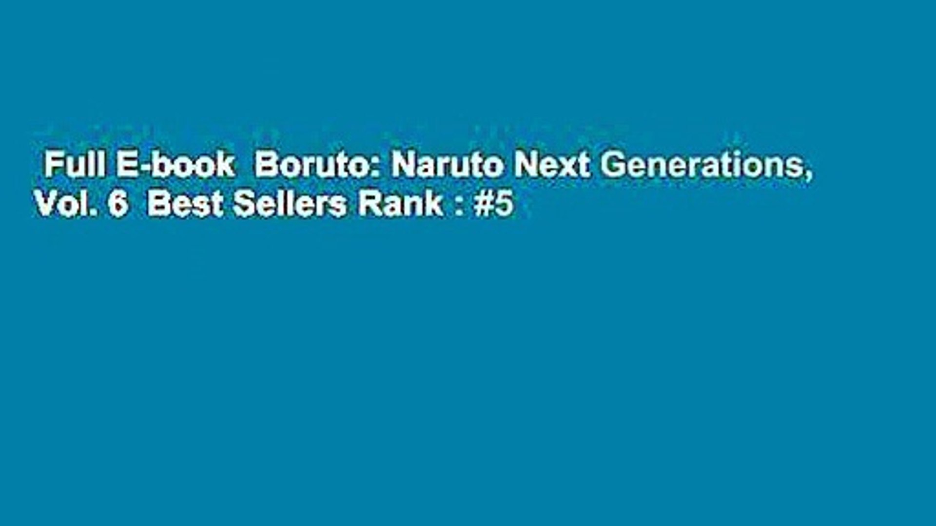 Full E Book Boruto Naruto Next Generations Vol 6 Best Sellers Rank 5 Video Dailymotion