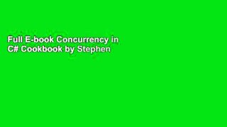 Full E-book Concurrency in C# Cookbook by Stephen Cleary