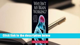 Full version  Why Isn't My Brain Working?  Best Sellers Rank : #4