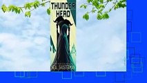 Full Version  Thunderhead (Arc of a Scythe, #2)  Review
