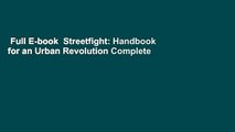 Full E-book  Streetfight: Handbook for an Urban Revolution Complete