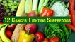 Top 12 Cancer Fighting Foods - Alternative Cancer Treatments