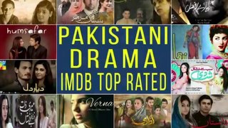 Top 13 Highest Rated Best Pakistani Drama Serials of All Time By IMDb
