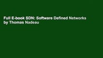 Full E-book SDN: Software Defined Networks by Thomas Nadeau