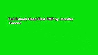 Full E-book Head First PMP by Jennifer   Greene