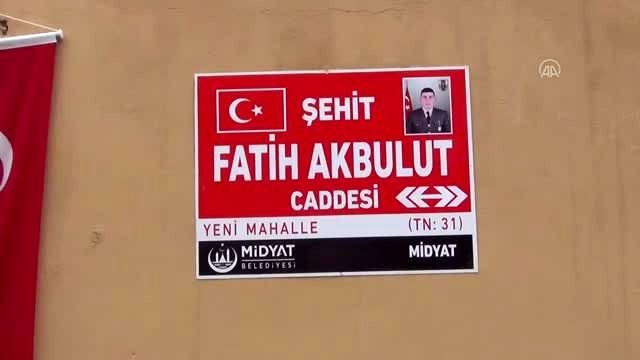 Mardin'de şehit Uzman Onbaşı Fatih Akbulut'un ismi caddeye verildi