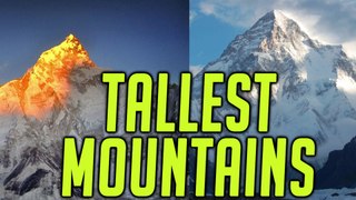 Tallest Mountains In The World - Top 10