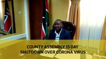 County assembly 15 days shutdown over Coronavirus