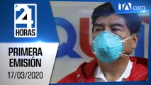 Noticias Ecuador: Noticiero 24 Horas 17/03/2020 (Primera Emisión)