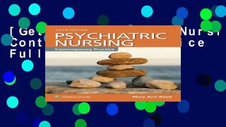 [Get] Psychiatric Nursing: Contemporary Practice Full Access