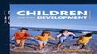 [D.o.w.n.l.o.a.d] Children and Their Development Full Access