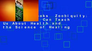 About For Books  Zoobiquity: What Animals Can Teach Us About Health and the Science of Healing