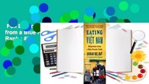 Full E-book  Eating Viet Nam: Dispatches from a Blue Plastic Table  Best Sellers Rank : #2