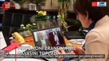 CHP’li Kaftancıoğlu video konferans yoluyla kriz masasını topladı