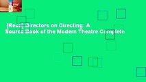 [Read] Directors on Directing: A Source Book of the Modern Theatre Complete