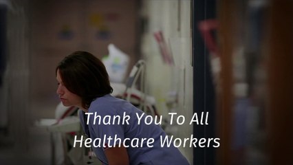 Thank You To All Healthcare Workers (National Doctor's Day)