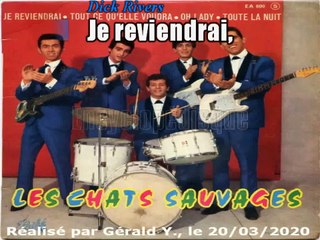Les Chats Sauvages & Dick Rivers_Je reviendrai (G. Vincent_I'm going home)(1962)karaoke