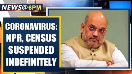 Home Ministry suspends NPR, Census 2021 excercise indefinitely in the wake of Coronavirus outbreak