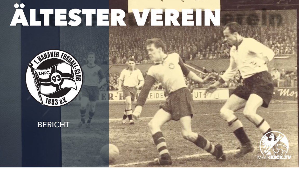 Der 1. Hanauer FC 1893 ist der älteste Fußballverein in Hessen