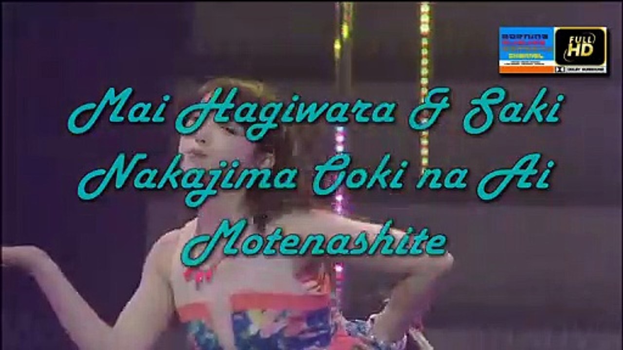 Mai Hagiwara & Saki Nakajiima ( Ooki na Ai Motenashite)FullHD