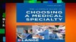 Full E-book  The Ultimate Guide to Choosing a Medical Specialty, Third Edition (Usmle Review
