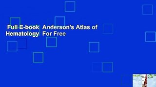Full E-book  Anderson's Atlas of Hematology  For Free