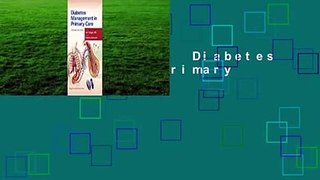 About For Books  Diabetes Management in Primary Care Complete